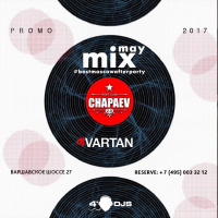 Dj Vartan - Chapaev Promo Mix May 2017