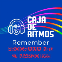 CAJA DE RITMOS REMEMBER 13 - 27 DE MARZO DE 1999 -