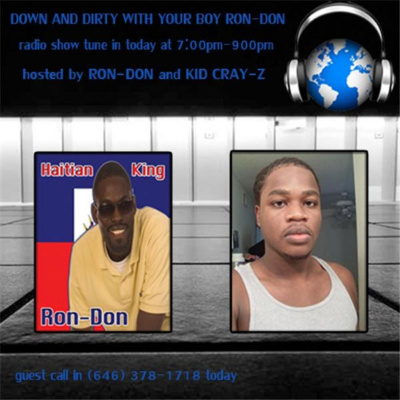 Down And Dirty With Your Boy Ron-don
