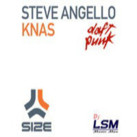 Steve Angello vs. Daft Punk - Technologic/Knas (LSM Mash-Up)