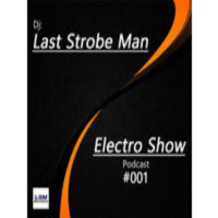 Electro Show #001 Welcome to the new EDM Radio