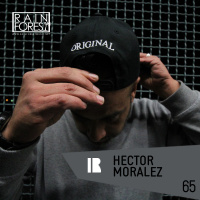 RFM PODCAST 65: HECTOR MORALEZ