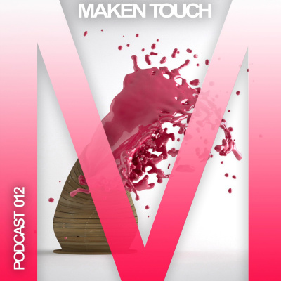 Maken Touch Podcast