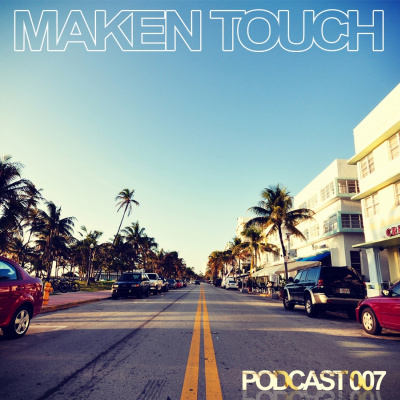Maken Touch Podcast
