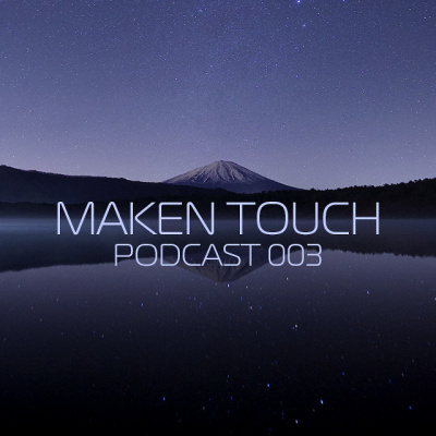 Maken Touch Podcast