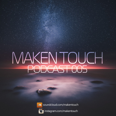 Maken Touch Podcast