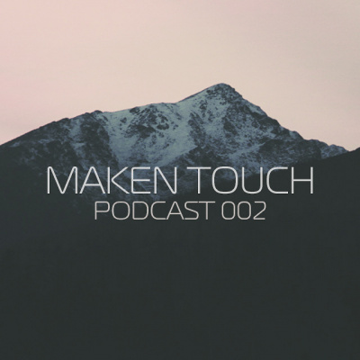 Maken Touch Podcast