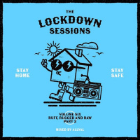 Lockdown Sessions : Vol 2 : Ruff, Rugged and Raw prt 2, Mid 90s East Coast Hip Hop : Mixed by AllyAl