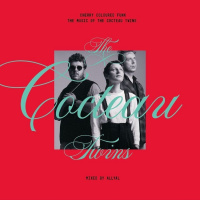 Episode 47: Cherry Coloured Funk : The Music of the Cocteau Twins : Mixed by AllyAl