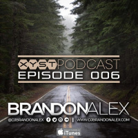 XYST PODCAST EPISODE 006