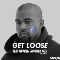 OKAY TK - GET LOOSE 001