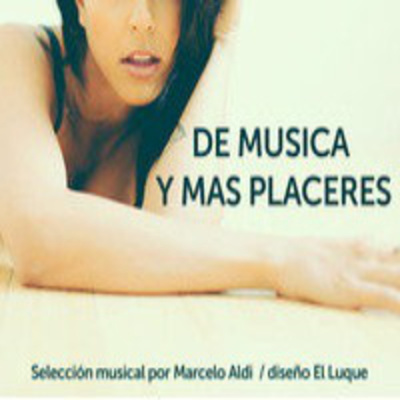 De Musica Y Mas Placeres