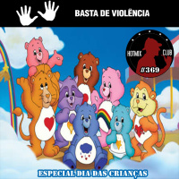 HotMix Club #369 - Especial Dia das Crianças