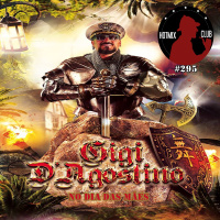 HotMix Club #295 - Especial Gigi dAgostino