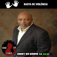 HotMix Club #362 - Especial Jimmy Bo Horne no Brasil