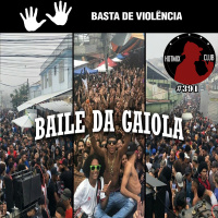 HotMix Club #391 - Especial Carnafunk / Baile da Gaiola