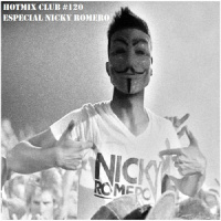 HotMix Club #120 - Especial Nicky Romero no Brasil