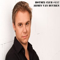 HotMix Club #157 - Especial Armin van Buuren no Brasil