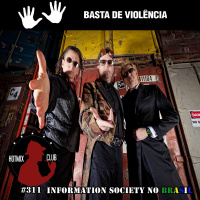 HotMix Club #311.2 - Especial Information Society no Brasil
