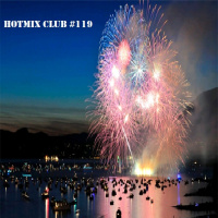HotMix Club #119 - Especial da Virada