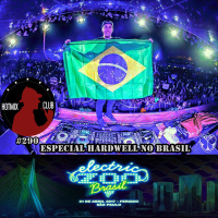 HotMix Club #290 - Especial Hardwell no Brasil