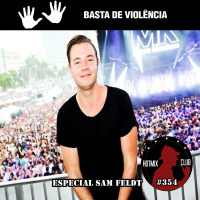 HotMix Club #354 - Especial Sam Feldt