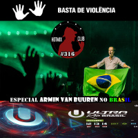 HotMix Club #316.1 - Especial Armin van Buuren no Brasil