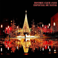 HotMix Club #223 - Especial de Natal