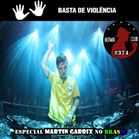 HotMix Club #374 - Especial Martin Garrix no Brasil