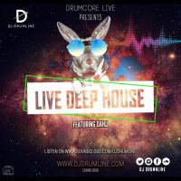 Drumcore Live: Live Deep House E06