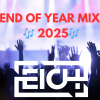 Eich - End Of Year Mix 2025