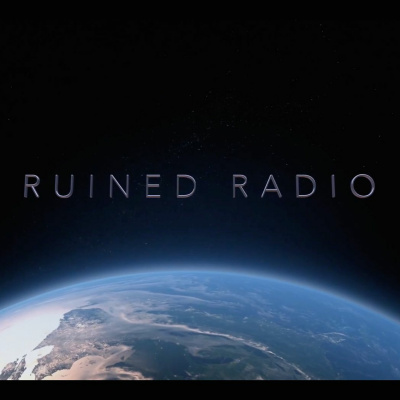 Ruined Radio