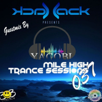 Mile High Trance Sessions 037 - Yagobi Guestmix