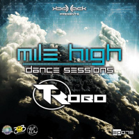 Mile High Dance Sessions 075 - DJ Robo Guestmix