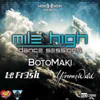 Mile High Dance Sessions 096 - IE Entertainment Takeover 3 - Le Fr3sh b2b Yvonne Wild amp Botomaki