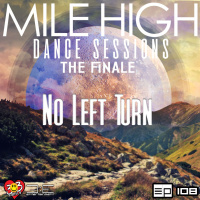 Mile High Dance Sessions 108 - 8 - No Left Turn