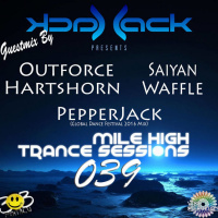MHTS 039 - Outforce // Saiyan // Hartshorn // Waffle // PepperJack