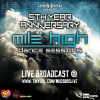 Mile High Dance Sessions 085 LIVE - 5th Anniversary