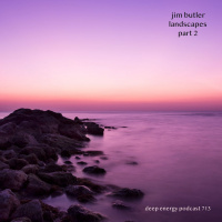 Deep Energy 713 - Landscapes - Part 2 - Background Music for Sleep, Meditation, Relaxation, Massage, Yoga, Studying and Therapy