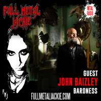 John Baizley of Baroness on the FMJ RADIO show - weekend of 10/3/25