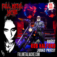 Rob Halford - The Metal God - on the FMJ RADIO SHOW! Weekend of 9/12/25
