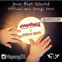 033. Shaika Ninja — House Beat Selected (Official Mix Energy 2015)