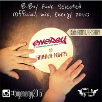 032. Shaika Ninja — Bboy Funk Selected (Official Mix Energy 2015)