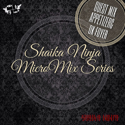 Shaika Ninja In The Mix