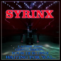 THE TIME WARP: Ladies And Gentlemen, Your DJ Is Only Waiting For You... - Syrinx