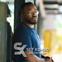 SKRH #087 – Sef Kombo Radio Hour
