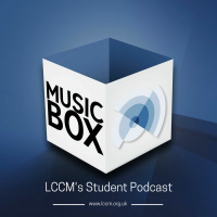 LCCM Music Box Podcast Episode 4