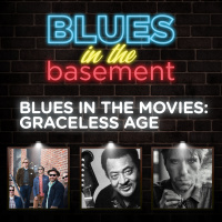 Blues in the Movies: The Graceless Age