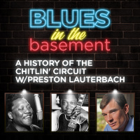 A History of The Chitlin Circuit w/Preston Lauterbach