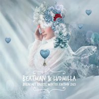 [BREAKS] Beatman  Ludmilla - Breakout Breeze - Winter Edition 2021